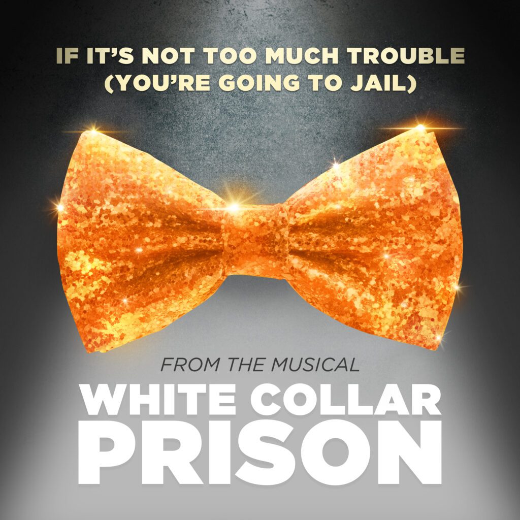 Review: "If It’s Not Too Much Trouble (You’re Going to Jail)" by White Collar Prison