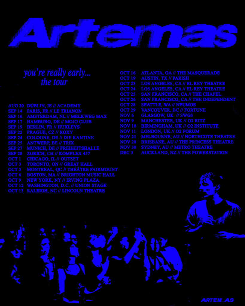 Artemas Announces Global Headline Tour You’re Really Early… The Tour